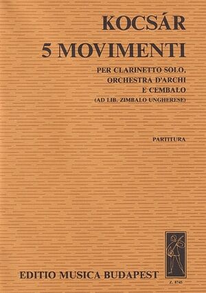5 movimenti Clarinet and String Ensemble