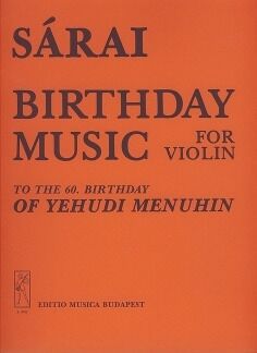 Birthday music (to Yehudi Menuhin's 60. birthday Violin