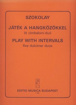 Play with the Intervals Fnf Duos fr Cimbalom 2 Cimbalons