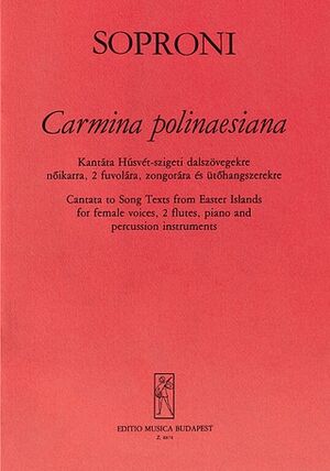 Carmina polinaesiana. Kantate fr Frauenchor, zwei Oratorium