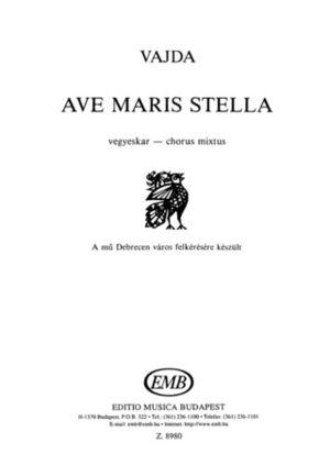 Ave Maris Stella Hommage A Lajos Bardos Mixed Voices a Cappella