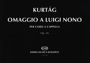 Omaggio a Luigi Nono op. 16 Mixed Choir a Cappella