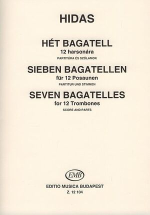 Sieben Bagatellen Fr 12 Posaunen (trombón)Choir