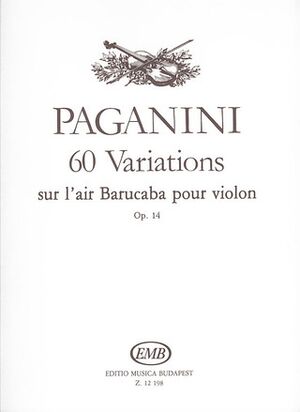 60 variations sur l'air Barucaba pour violon op. Violin