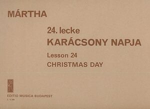 Lesson 24. Christmas Day fr sechs Instrumente u Mixed Ensemble