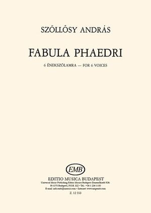 Fabula Phaedri fr sechs Stimmen Mixed Voices a Cappella
