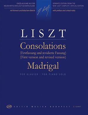 Consolations (First and Rev. Version) Madrigal Piano