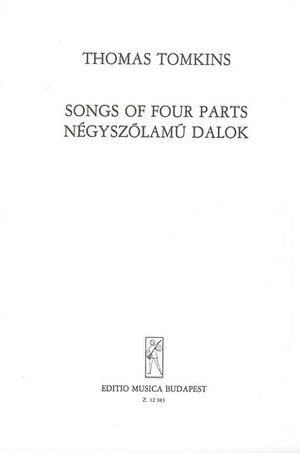 Songs of Four Parts Mixed Voices a Cappella