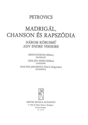 Madrigál, chanson és rapszódia 5 Voices or SATB a Cappella
