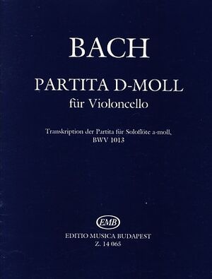 Partita D-Moll fr Violoncello (Violonchelo) Transkription der Cello