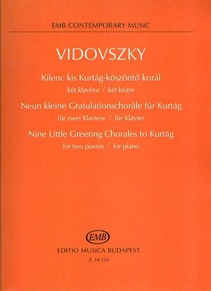 Nine Little Greeting Chorales to Kurtag for two 2 Pianos
