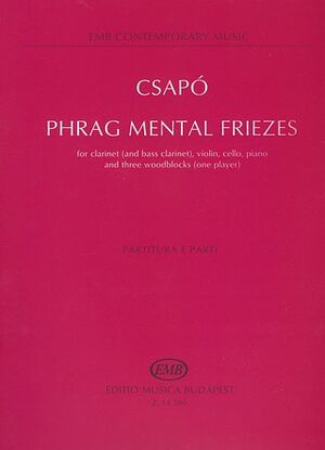 Phrag Mental Friezes for clarinet (and bass clar Mixed Ensemble