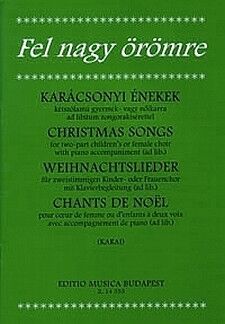 Weihnachtslieder fr Kinder- oder Frauenchor (SA) Upper Voices