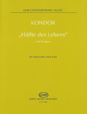 Hälfte des Lebens - ein Ereignis - fr Violoncel Cello (Violonchelo) and Piano