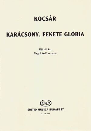 Karacsony, Fekete Gloria Upper Voices a Cappella