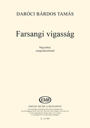 Farsangi Vigass g Mixed Voices and Accompaniment