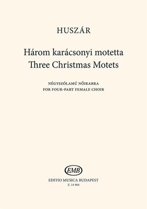 Three Christmas Motets SSMA