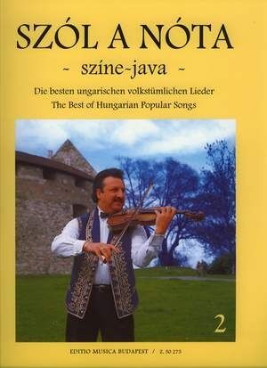 Szol a nota sz¡ne-java II 46 ungarische Lieder Vocal and Piano, with Violin