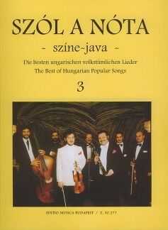 Szól a nóta  színe-java 3 Die besten ungarisch Vocal and Piano, with Violin