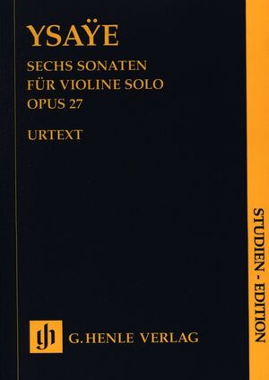 Six Sonatas for Violin solo op. 27