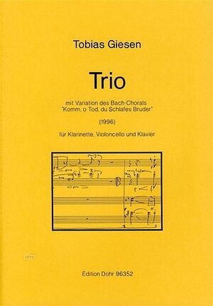 Trio with Variations on the Bach Chorale Come, O death, Brother of Sleep