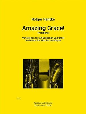 Amazing Grace! (Saxo Órgano)