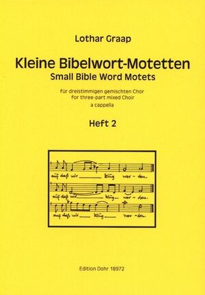 Small Bible Word Motets Volume 2
