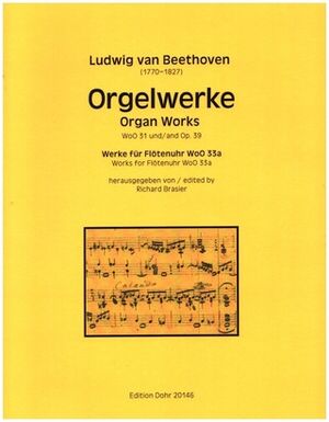 Organ Works op. 39 Wo0 31 & Wo0 33a
