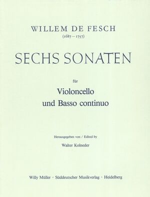 Sechs Sonaten fur Violoncello (Sonatas Violonchelo) und Basso continuo