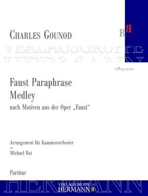 Faust Paraphrase - Medley