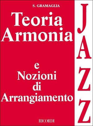 Teoria, Armonia E Nozioni Jazz