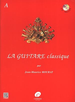 La Guitare classique Vol.A