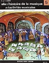 Cahier histoire de la musique 5ème