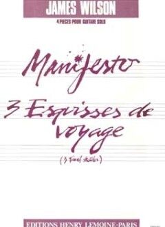 Manifesto - 3 esquisses voyage