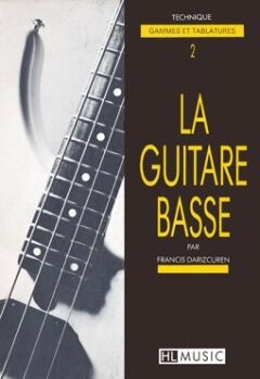 La guitare basse Vol.2 - Technique (Guitarra)