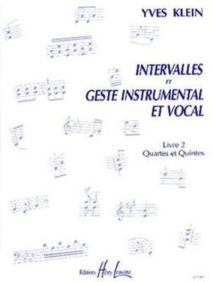 Intervalles et geste instrumental et vocal Vol.2