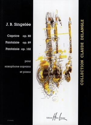 Caprice Op.80 / Fantaisies Op.89 et 102