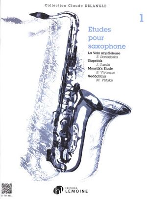Etudes (estudios) pour saxophone Vol.1