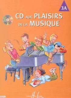 CD aux Plaisirs de la musique Vol.3A