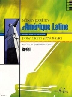 Mélodies populaires d'Amérique latine Vol.Brésil