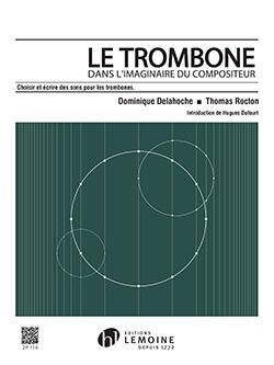Le Trombone (Trombón) Dans L'Imaginaire Du Compositeur