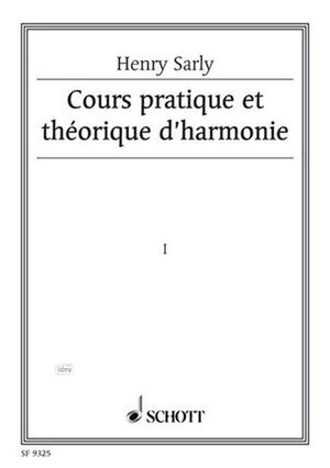 Cours pratique et théorique d'harmonie Vol. 1