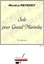 Reverdy Solo Pour Grand Marimba Marimbaphone