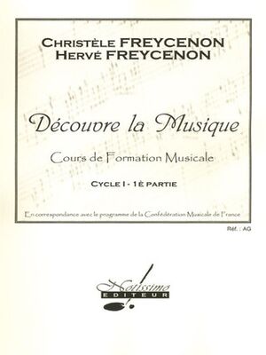 Decouvre La Musique Formation Musicale 1 Cahier 1