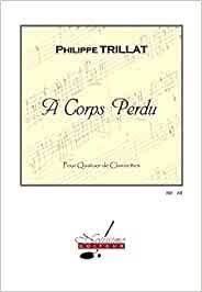Trillat a Corps Perdu 4 Clarinets (clarinetes)