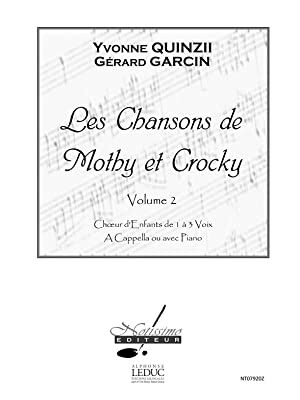 Quinzii Chansons De Mothy et Crocky Vol 3
