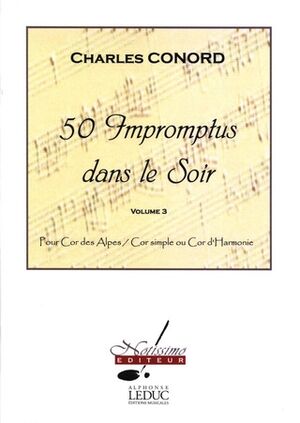 50 Impromptus Dans Le Soir Cor Des Alpes Vol 3