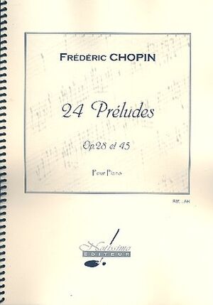 24 Preludes Op28 Et Op45