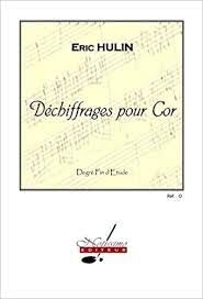 Dechiffrages Pour Cor Fin D etude Horn (estudio trompa)