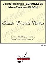 Sonate (sonata) Iv a 6 Parties 2 Dessus & Atb